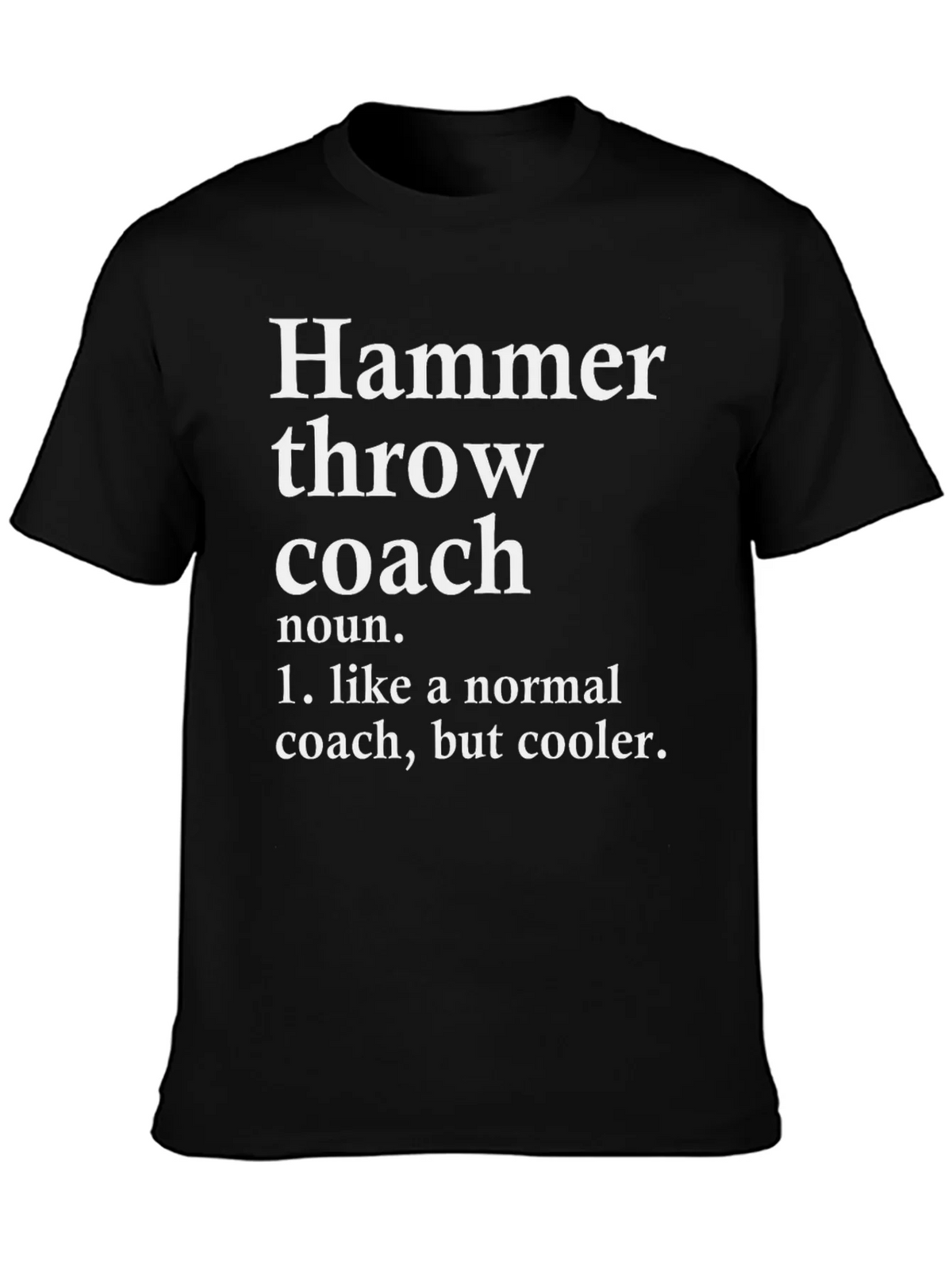 Hammer Throw Coach Definition T-Shirt product image 3