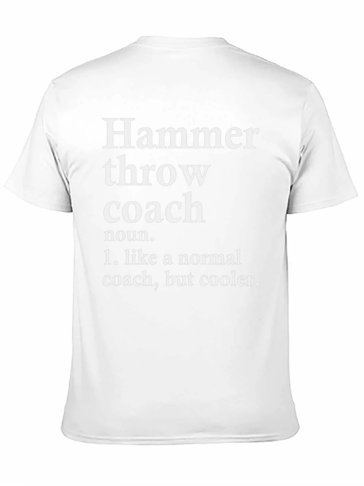 Hammer Throw Coach Definition T-Shirt product image 10