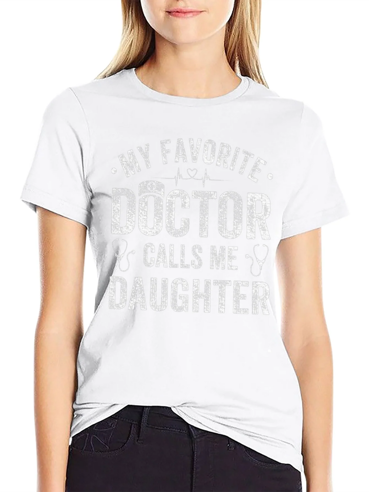 My Favorite Doctor Calls Me Daughter T-Shirt product image 5