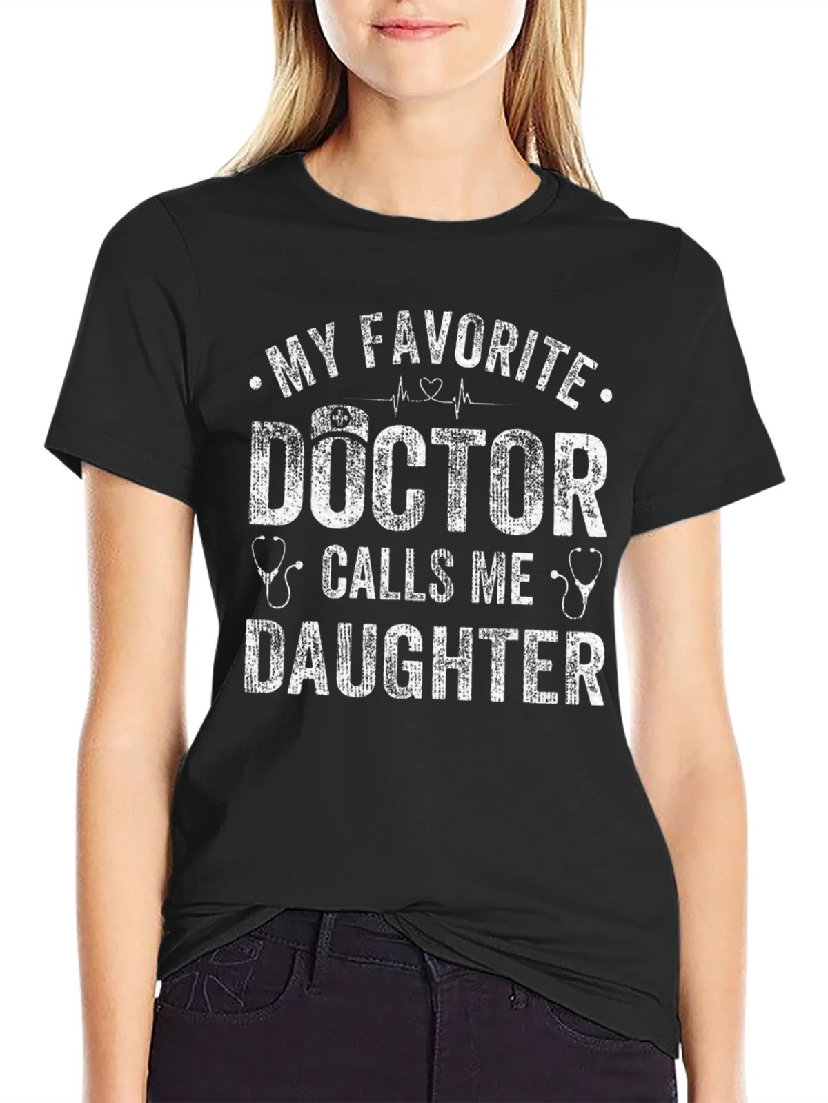 My Favorite Doctor Calls Me Daughter T-Shirt product image 1