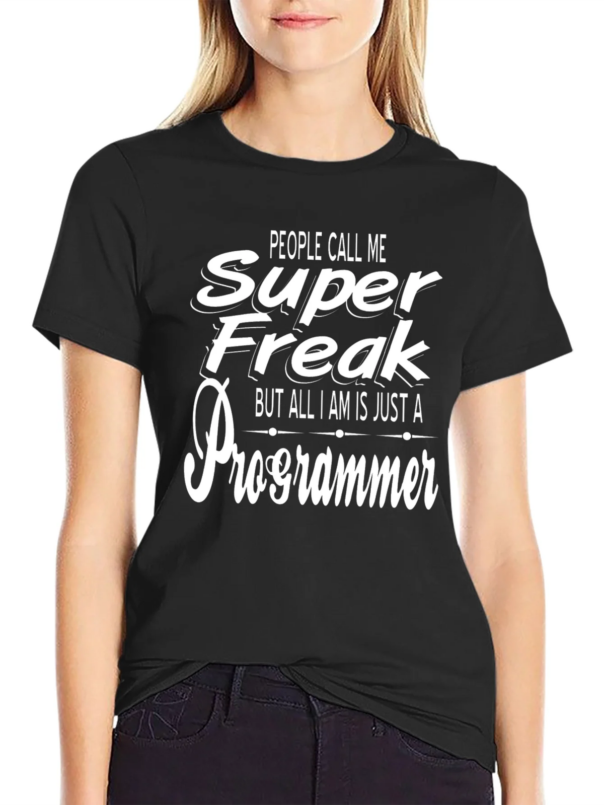Super Freak Programmer Black T-Shirt product image 2