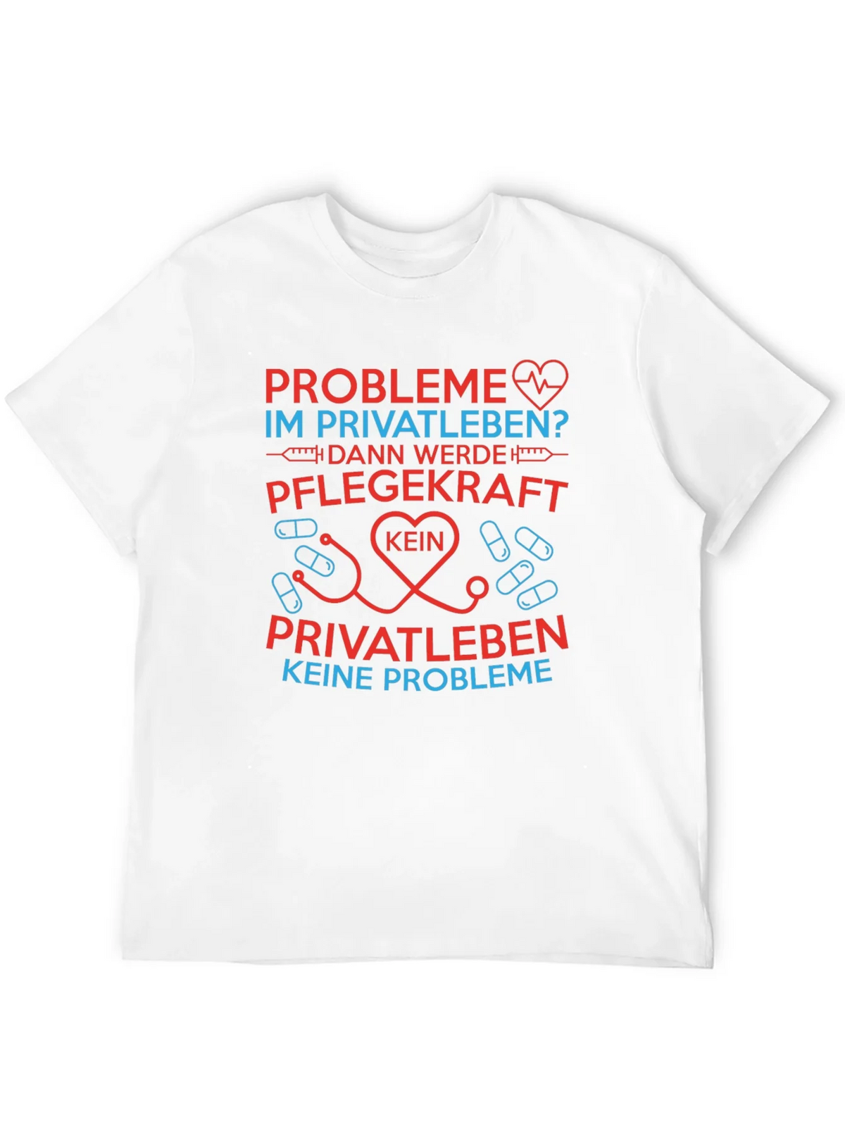 Healthcare Worker T-Shirt - Pflegekraft Keine Probleme product image 11