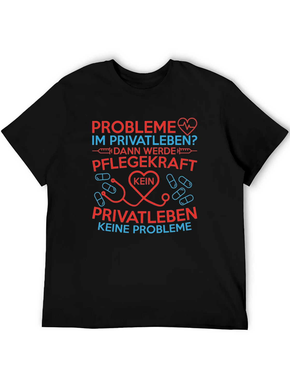 Healthcare Worker T-Shirt - Pflegekraft Keine Probleme product image 5