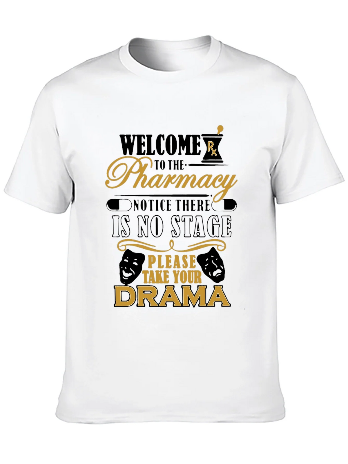 Welcome to the Pharmacy Funny T-Shirt product image 9