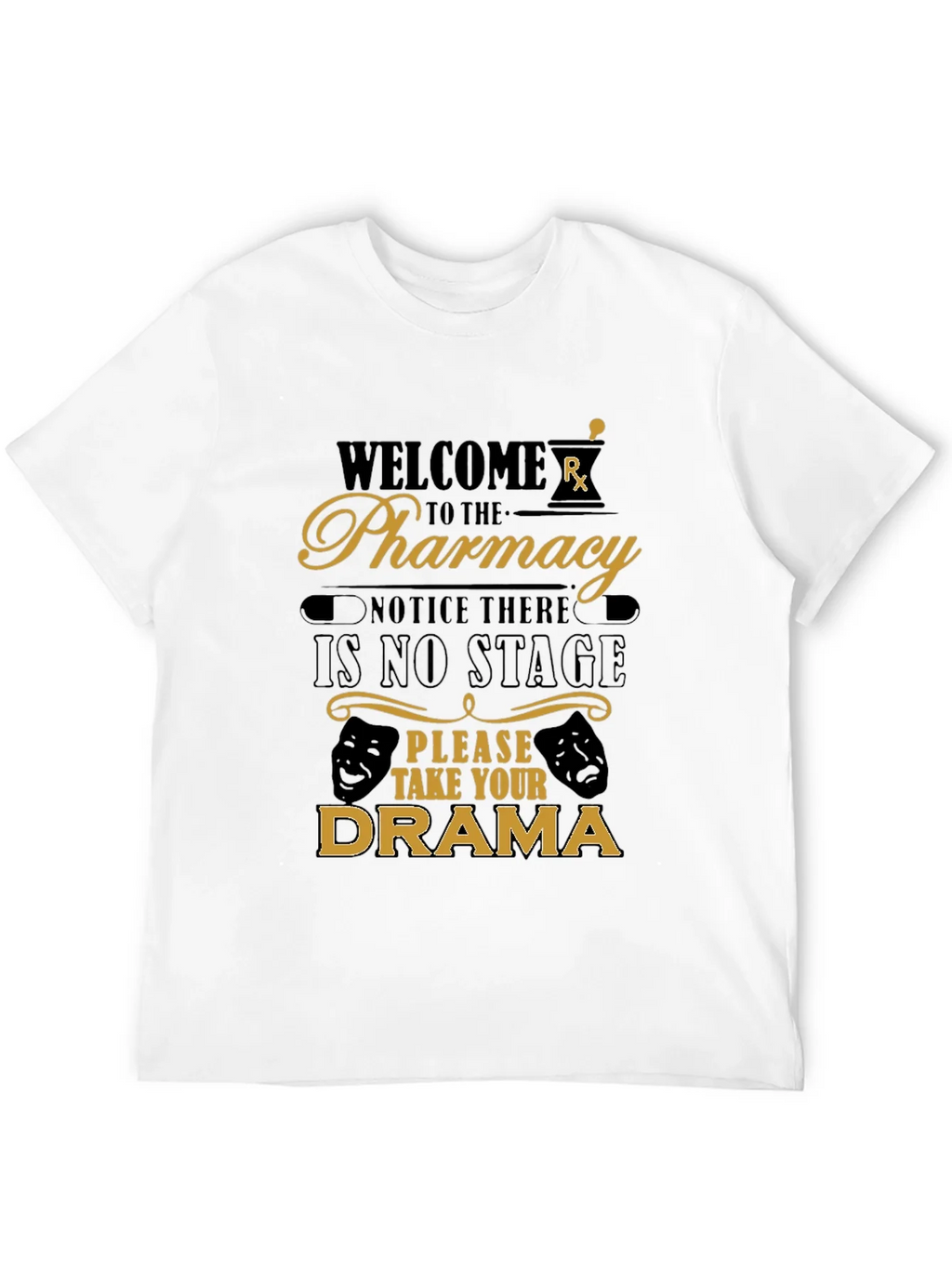 Welcome to the Pharmacy Funny T-Shirt product image 11