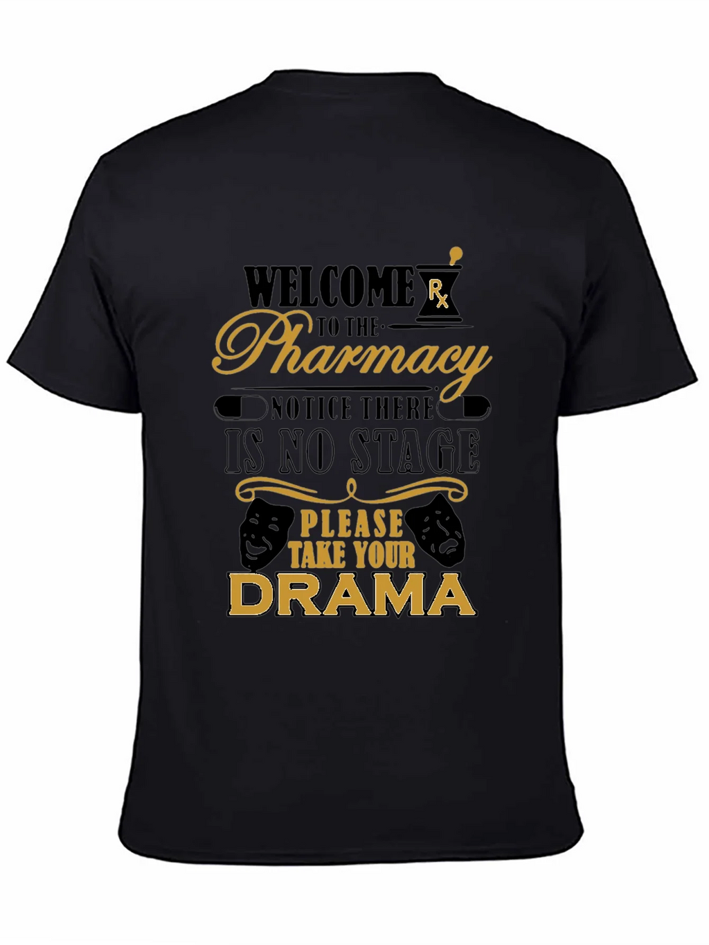 Welcome to the Pharmacy Funny T-Shirt product image 4