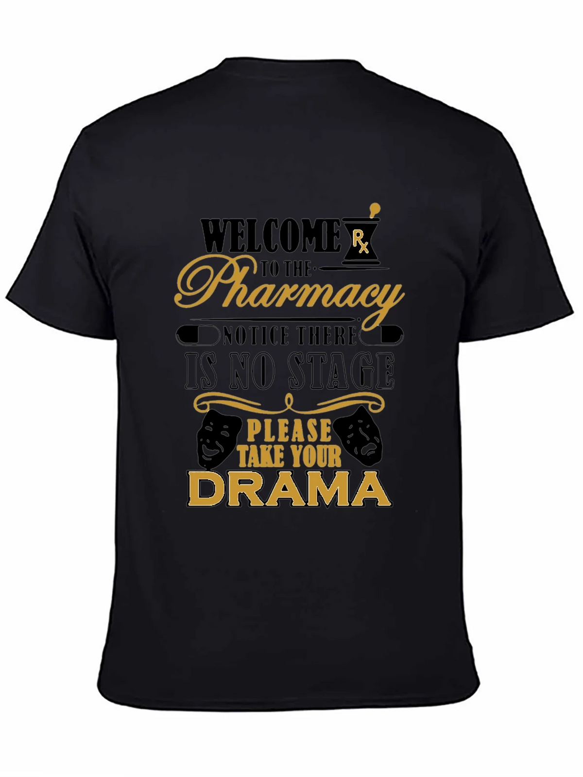 Welcome to the Pharmacy Funny T-Shirt product image 4