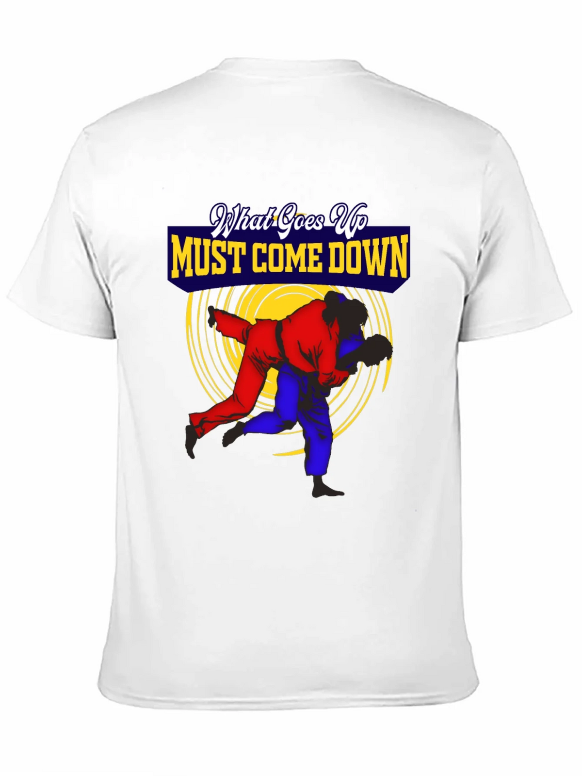 What Goes Up Must Come Down Judo T-Shirt product image 6