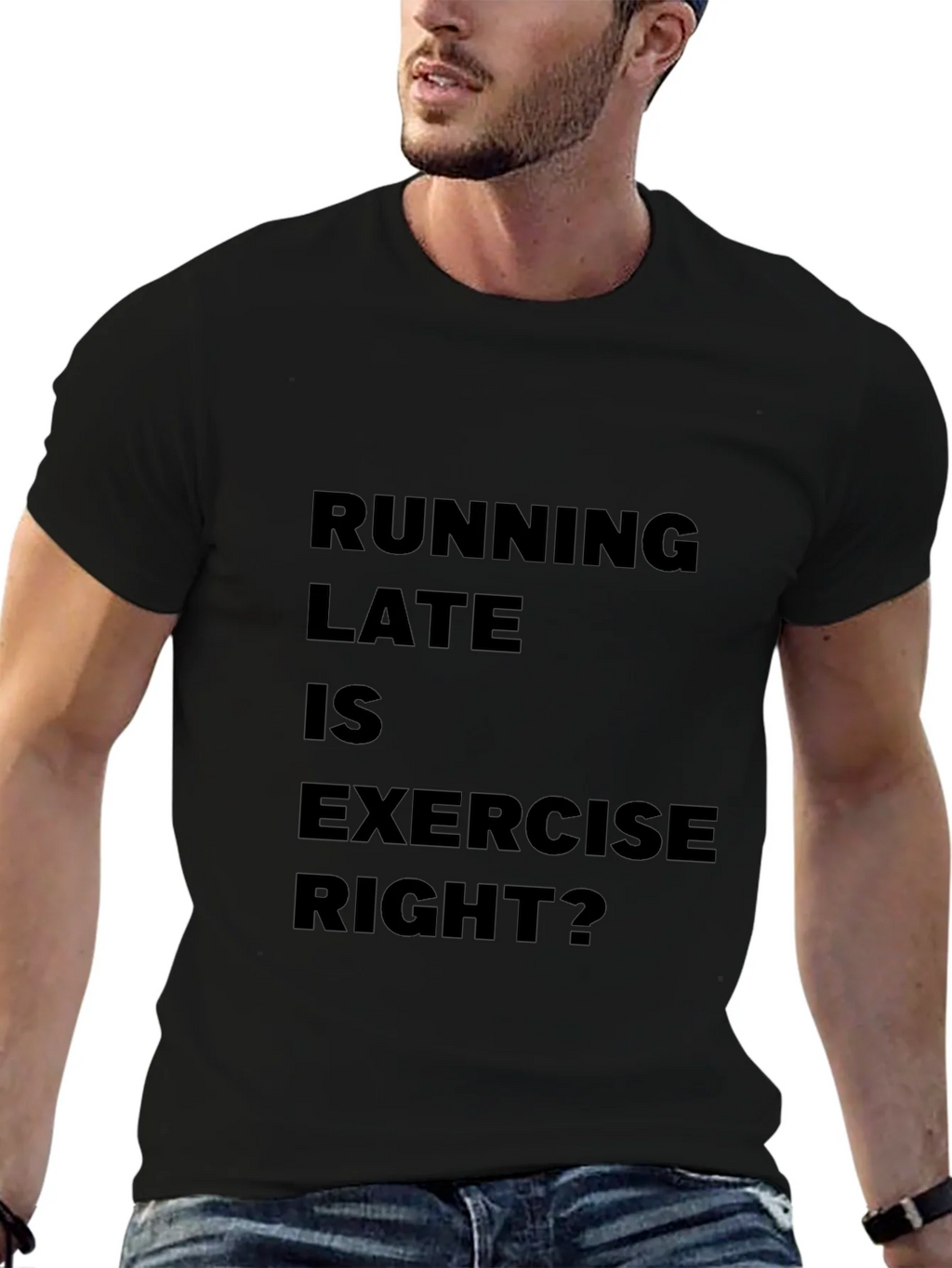 Funny Running Late is Exercise Right? T-Shirt product image 6