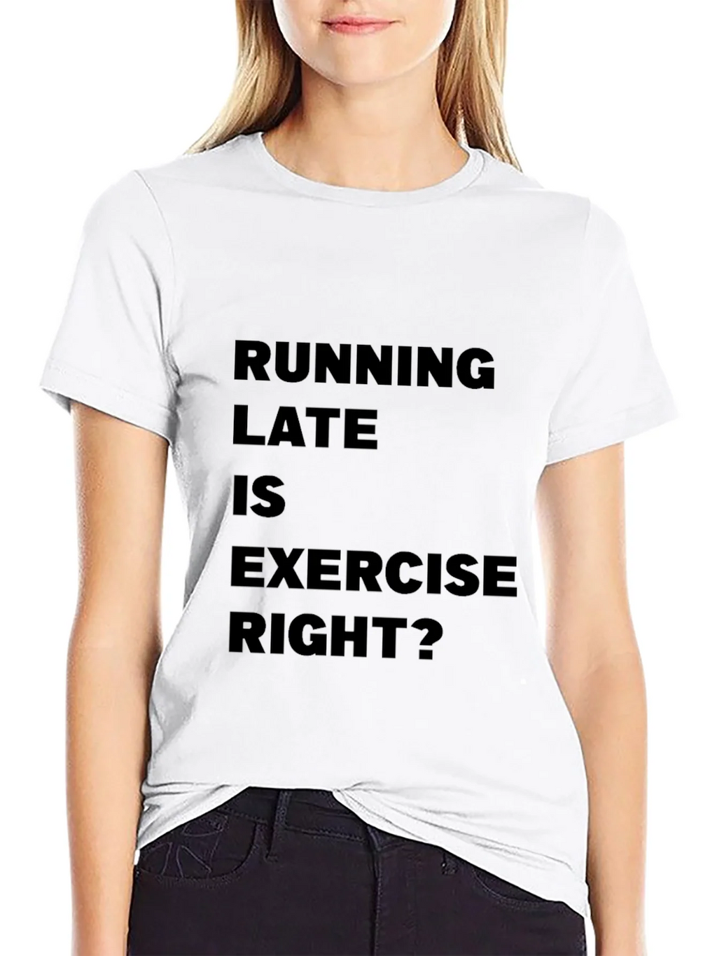 Funny Running Late is Exercise Right? T-Shirt product image 8
