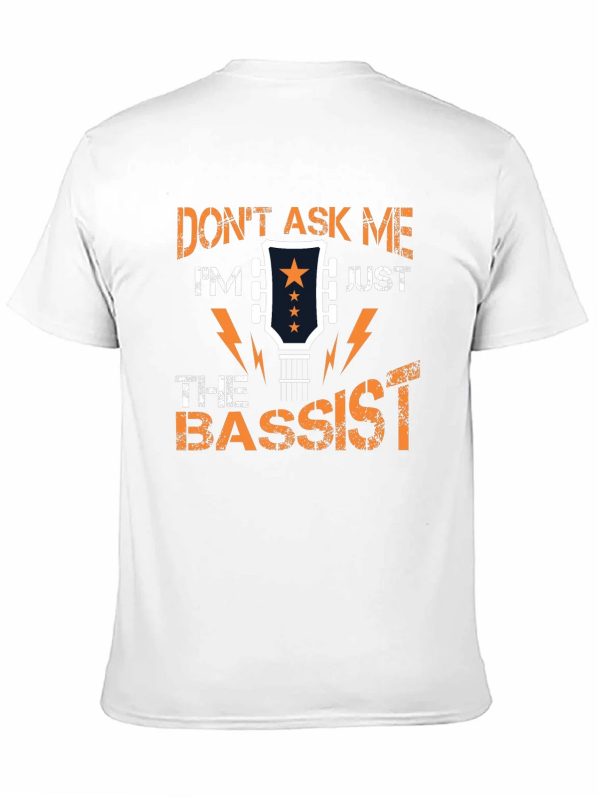 Bass Guitar Player T-Shirt - Dont Ask Me Im Just The Bassist product image 10