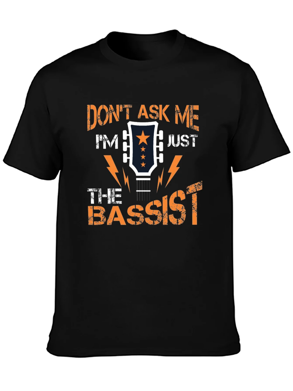Bass Guitar Player T-Shirt - Dont Ask Me Im Just The Bassist product image 3
