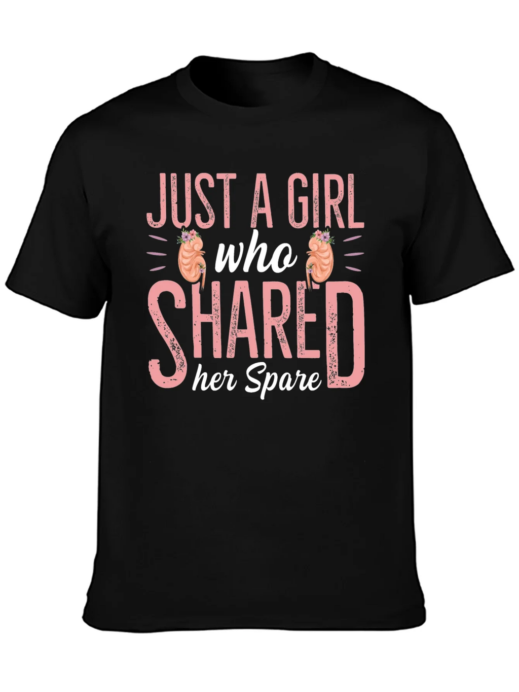 Just a Girl Kidney Donor T-Shirt product image 3