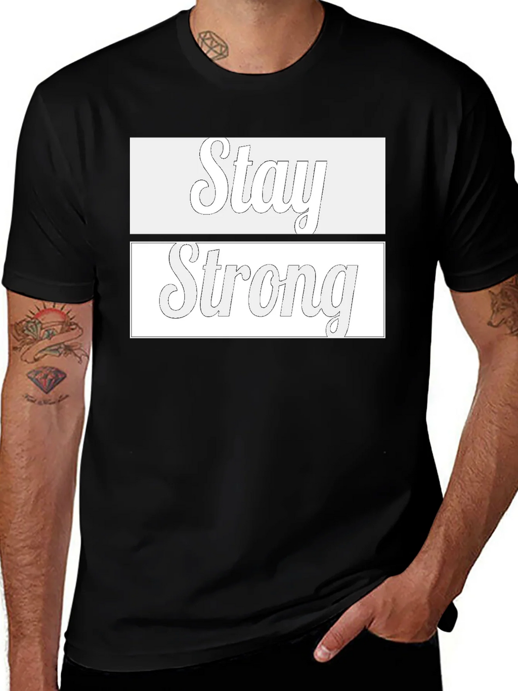 Stay Strong Graphic T-Shirt - Stylish & Motivational Tee product image 1