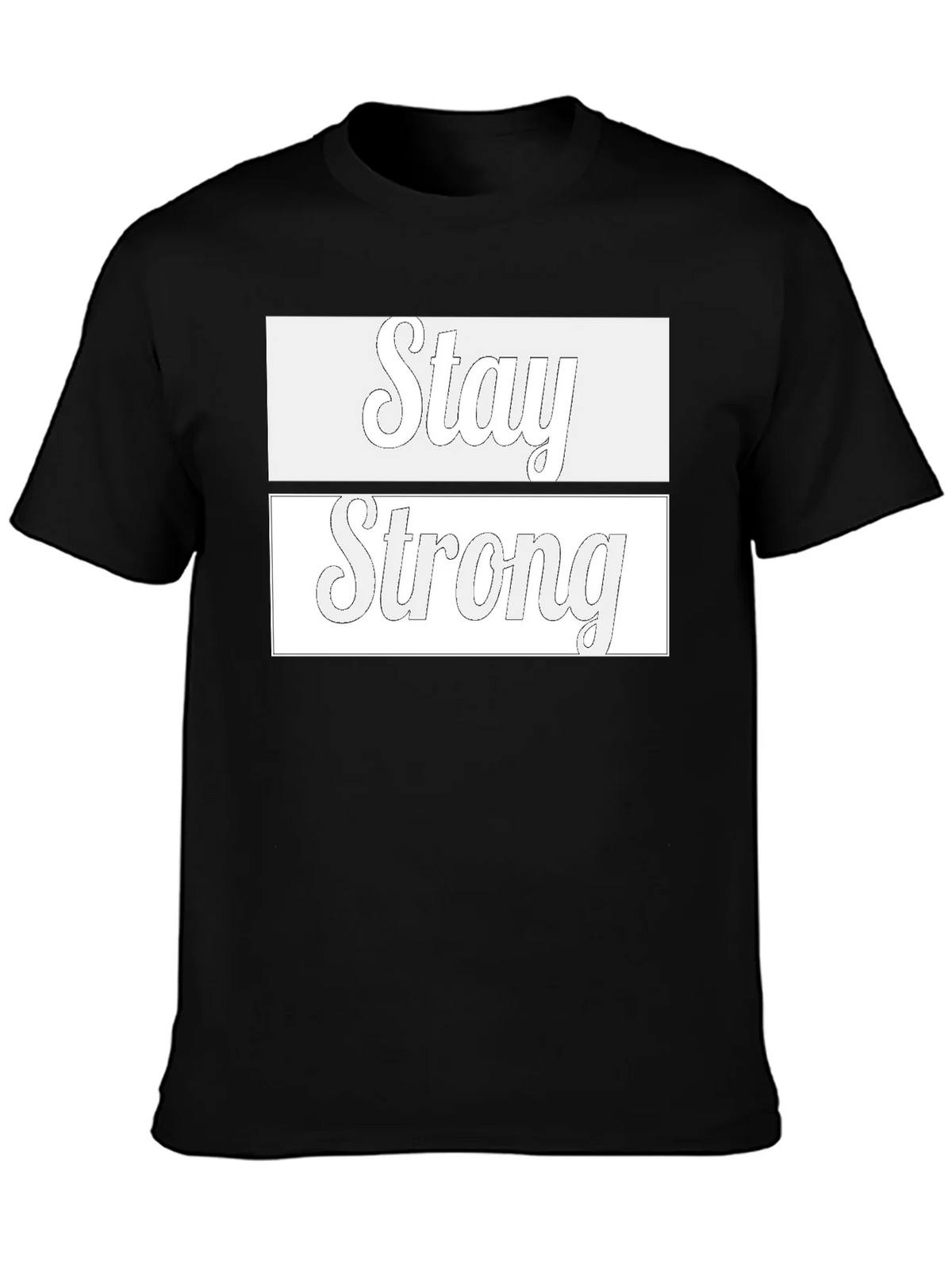 Stay Strong Graphic T-Shirt - Stylish & Motivational Tee product image 3