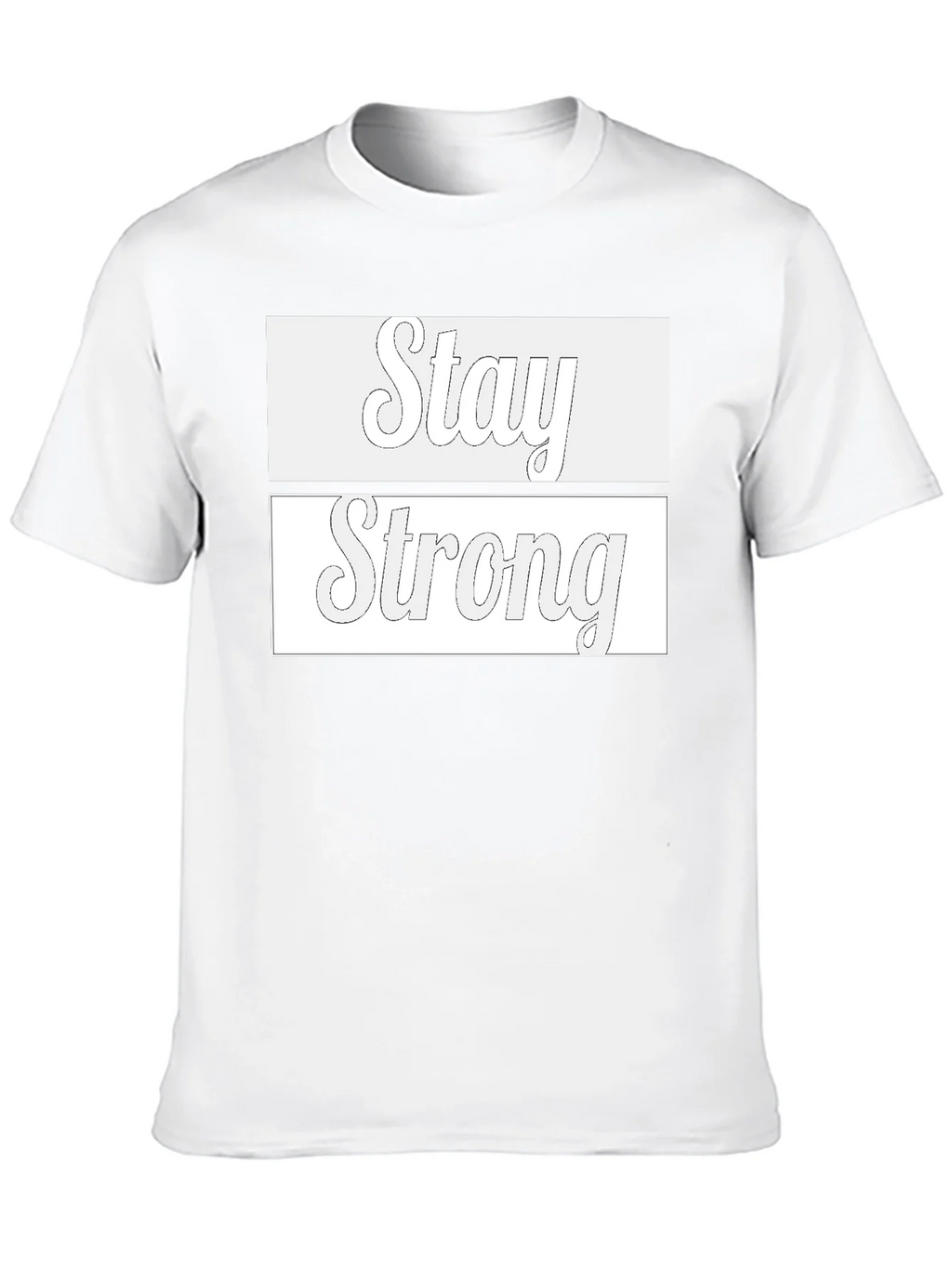 Stay Strong Graphic T-Shirt - Stylish & Motivational Tee product image 9