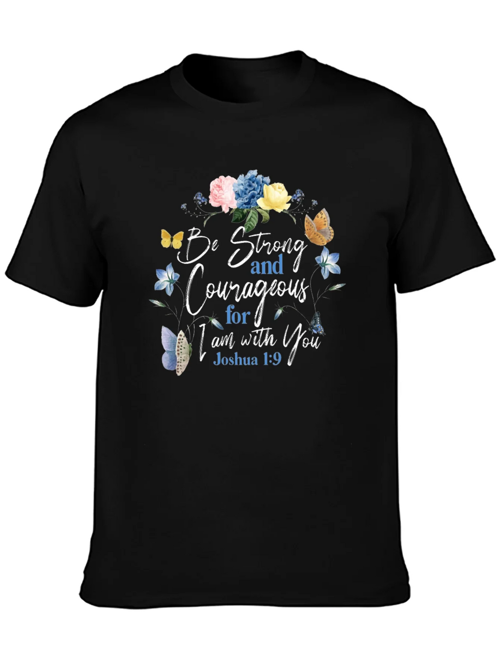 Be Strong & Courageous Floral T-Shirt product image 3