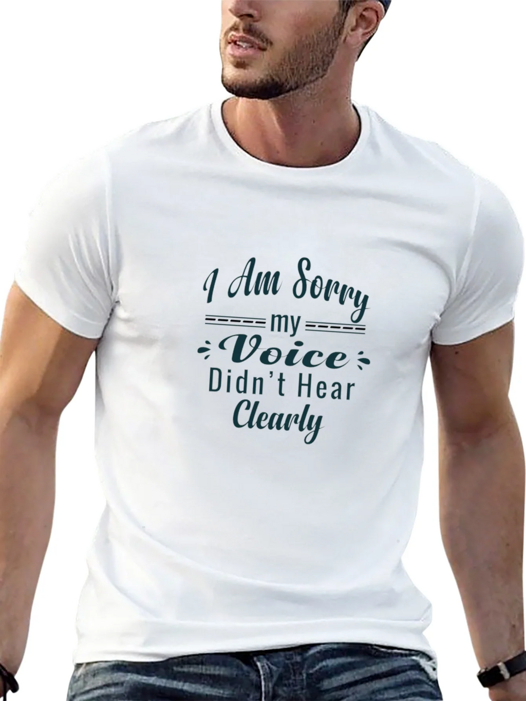Apology Graphic Tee - I Am Sorry My Voice Didnt Hear Clearly product image 12