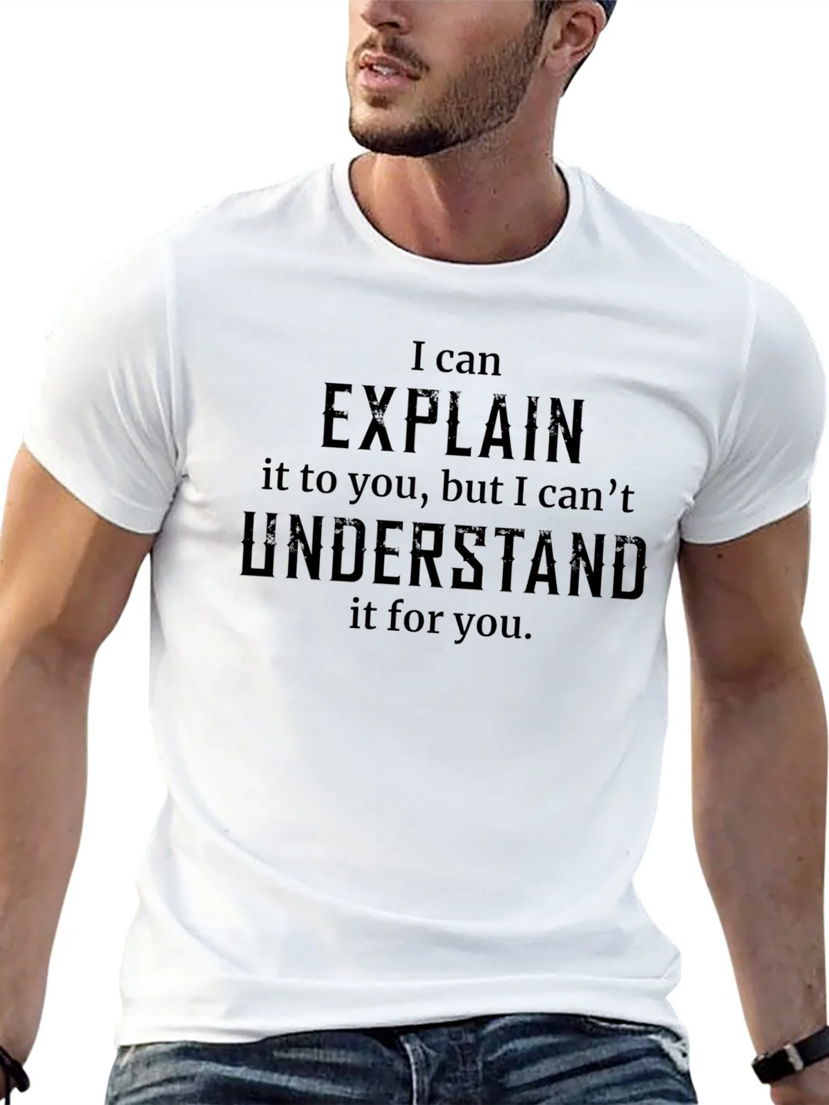 I Can Explain T-Shirt - Funny Sarcastic Tee product image 11