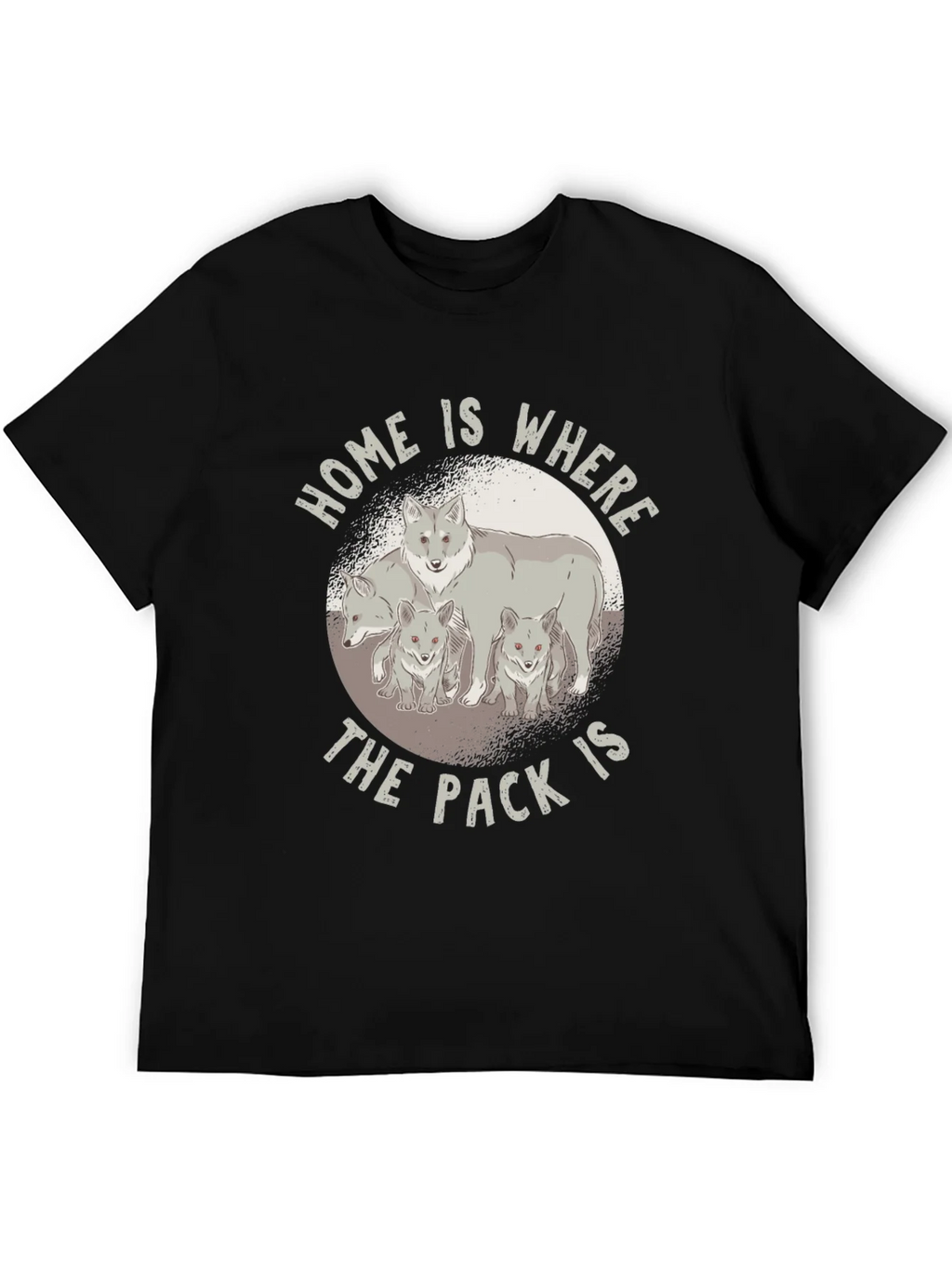 Home is Where the Pack Is - Wolf Family T-Shirt product image 5