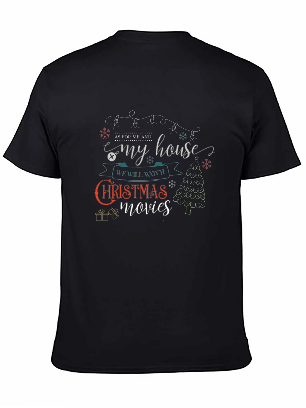Christmas Movie T-Shirt: As For Me & My House product image 4