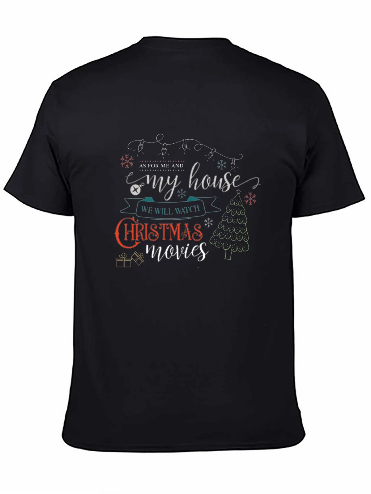 Christmas Movie T-Shirt: As For Me & My House product image 4