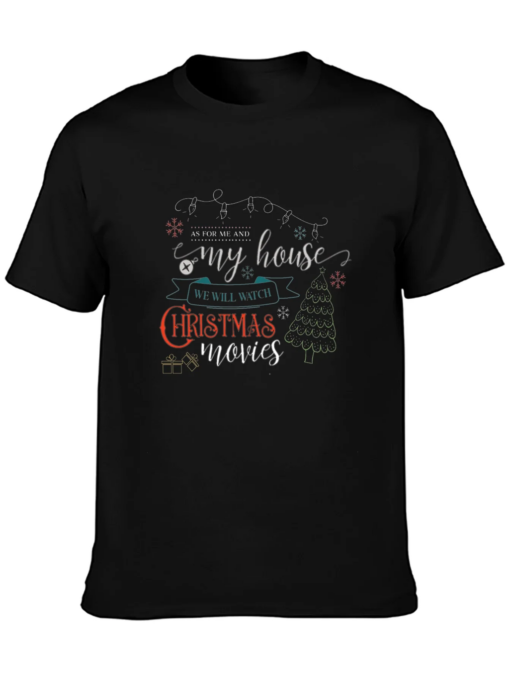 Christmas Movie T-Shirt: As For Me & My House product image 3