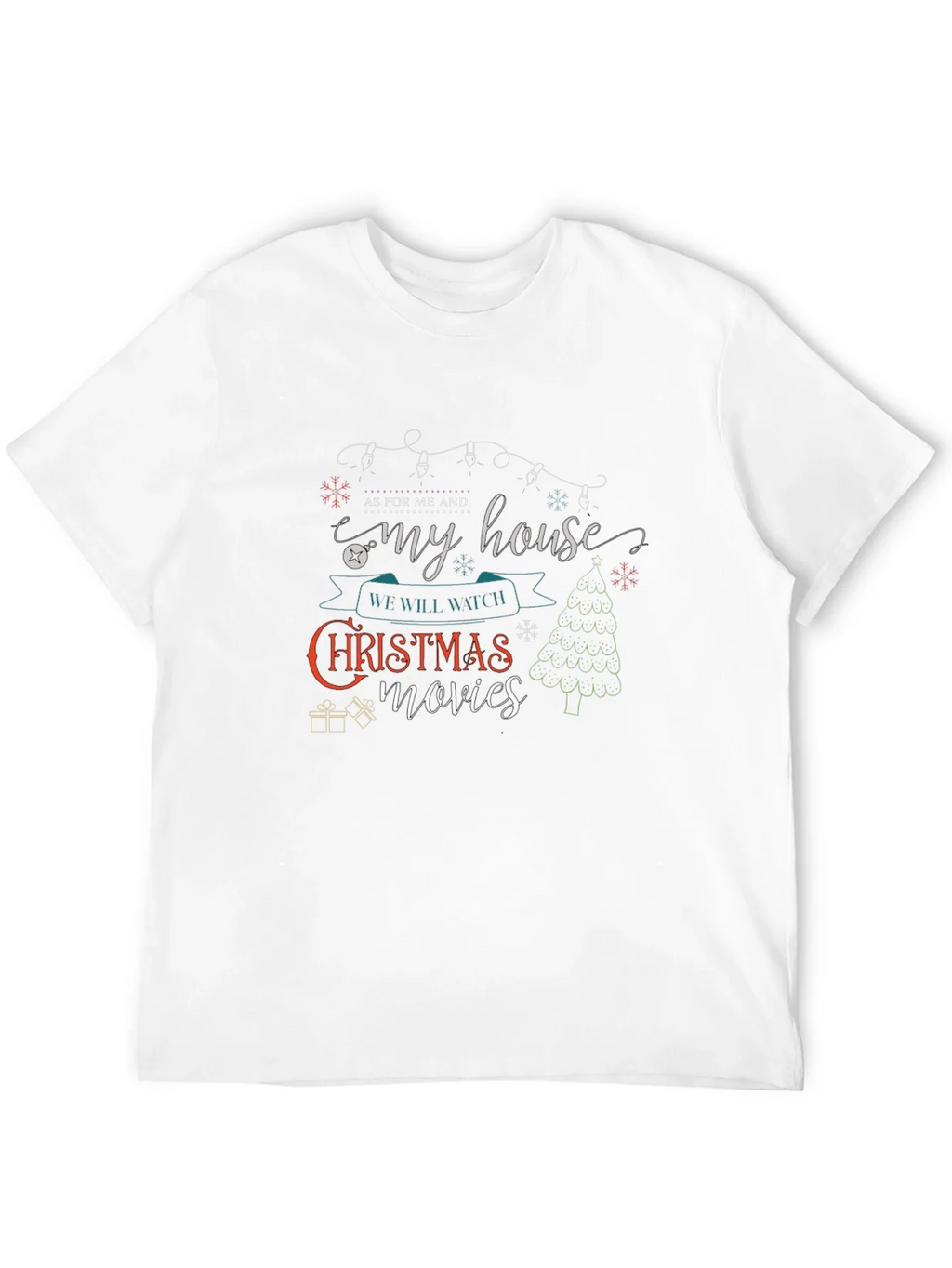 Christmas Movie T-Shirt: As For Me & My House product image 8