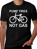 Pump Tires Not Gas - Graphic T-Shirt product image 1