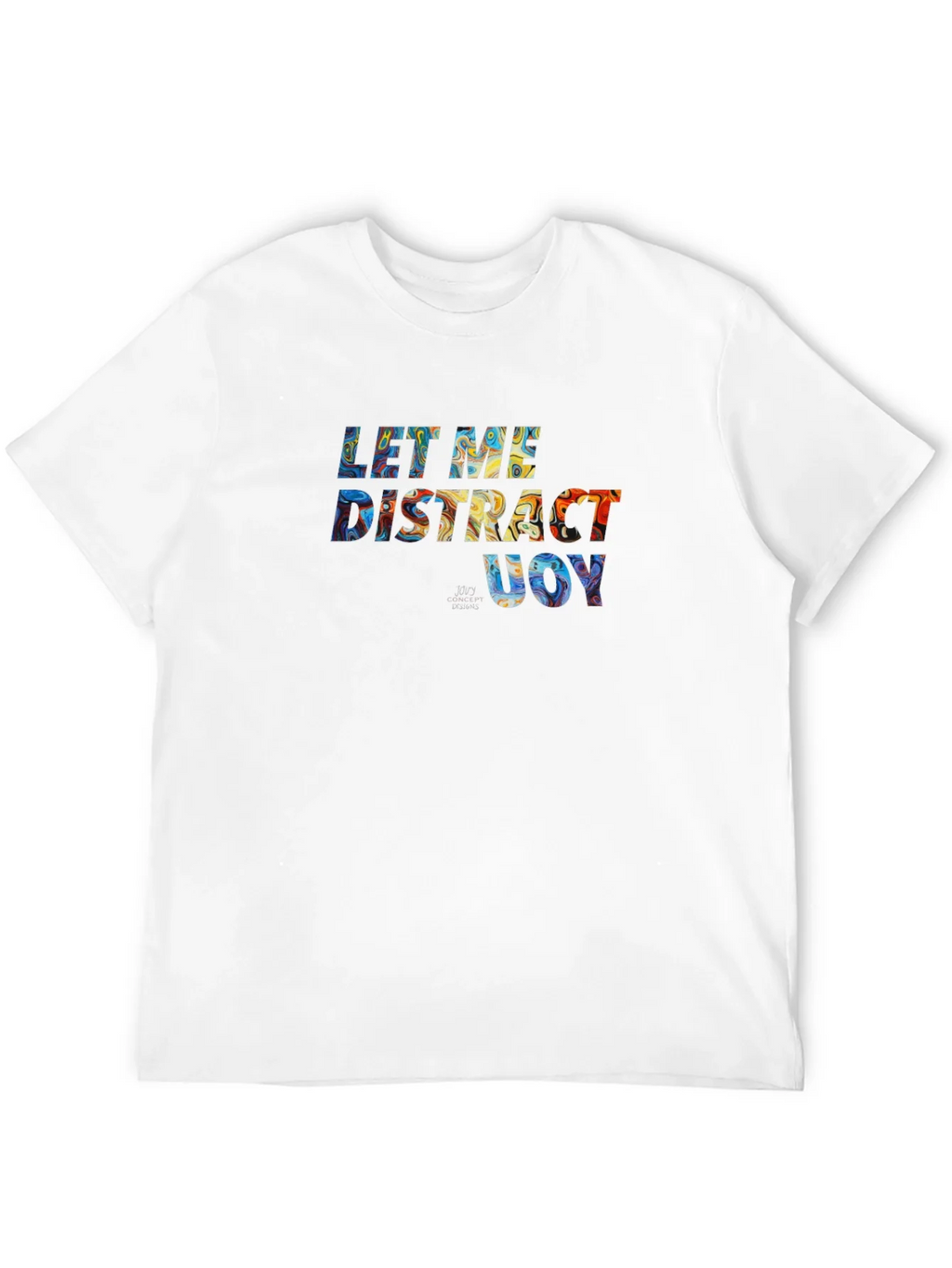 Distract UOY Graphic T-Shirt - Casual Comfort product image 11