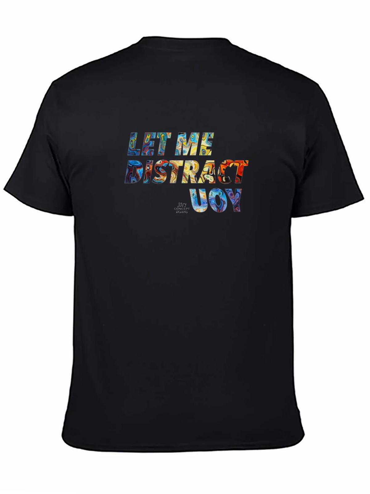 Distract UOY Graphic T-Shirt - Casual Comfort product image 4