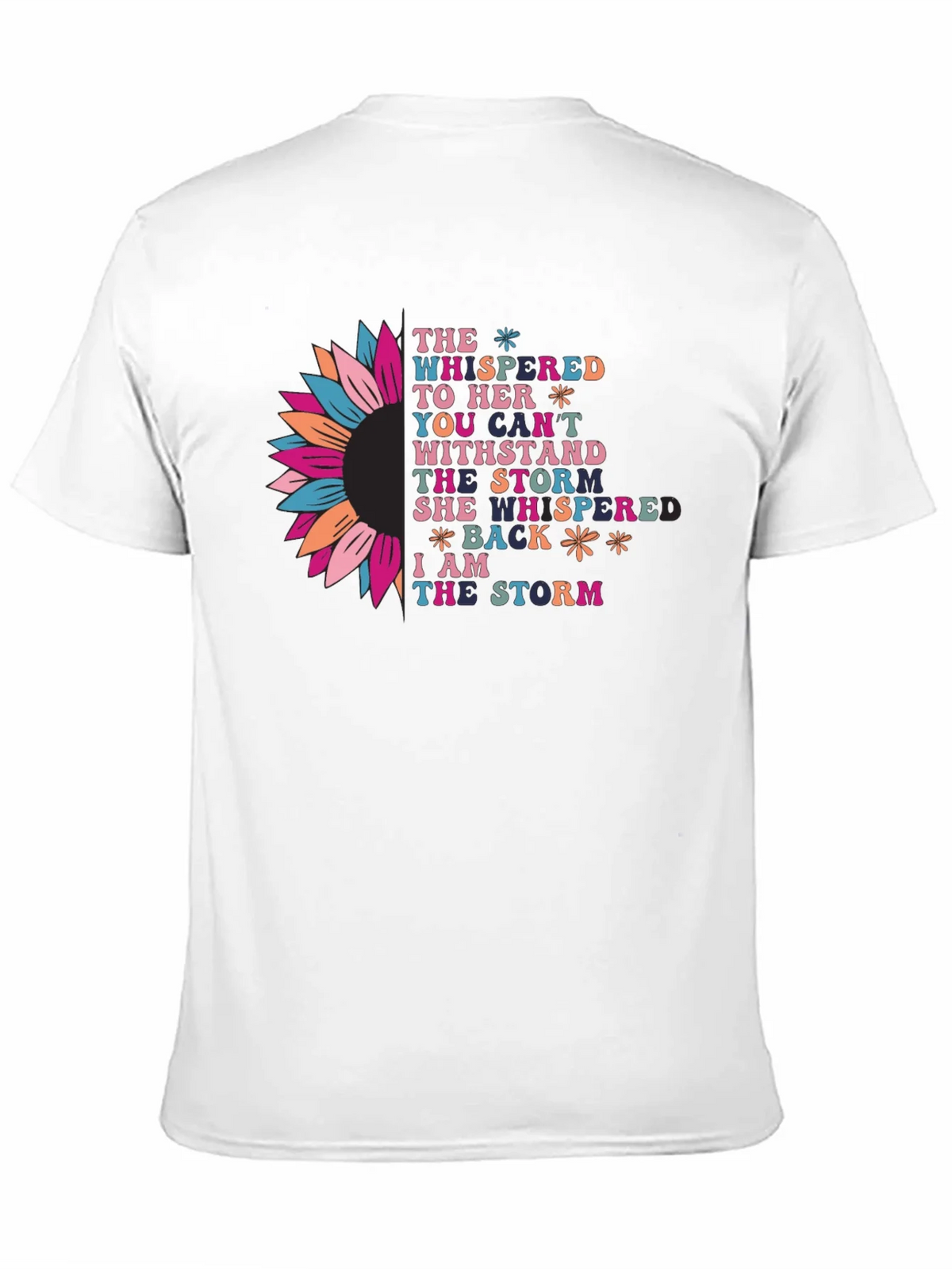 Inspirational I am the storm Graphic T-Shirt product image 10