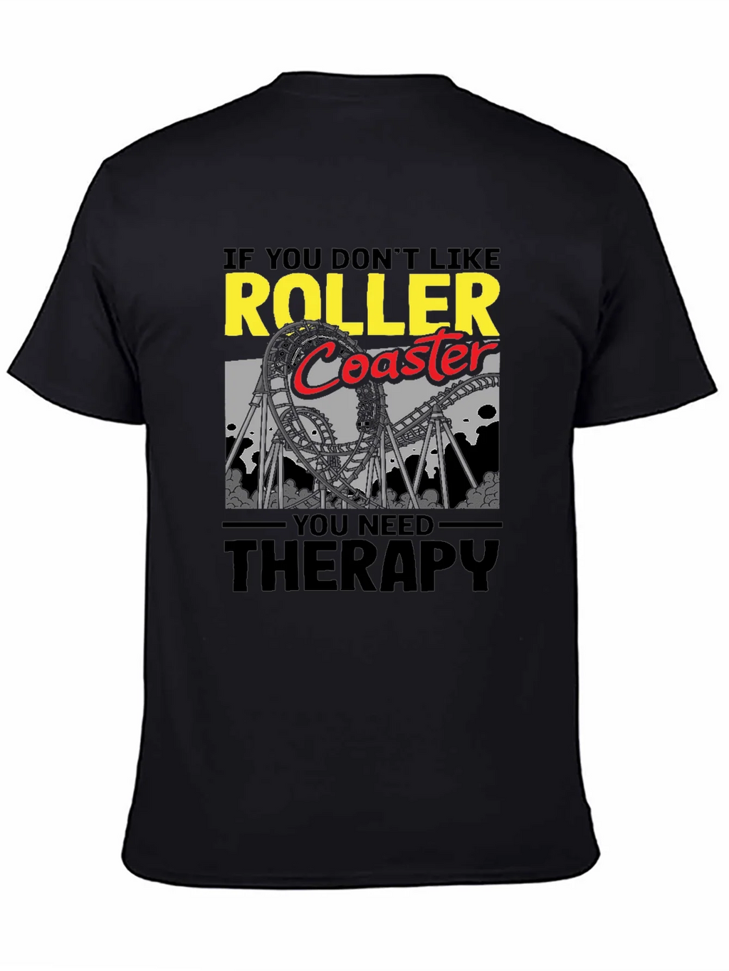 Roller Coaster Therapy T-Shirt product image 4