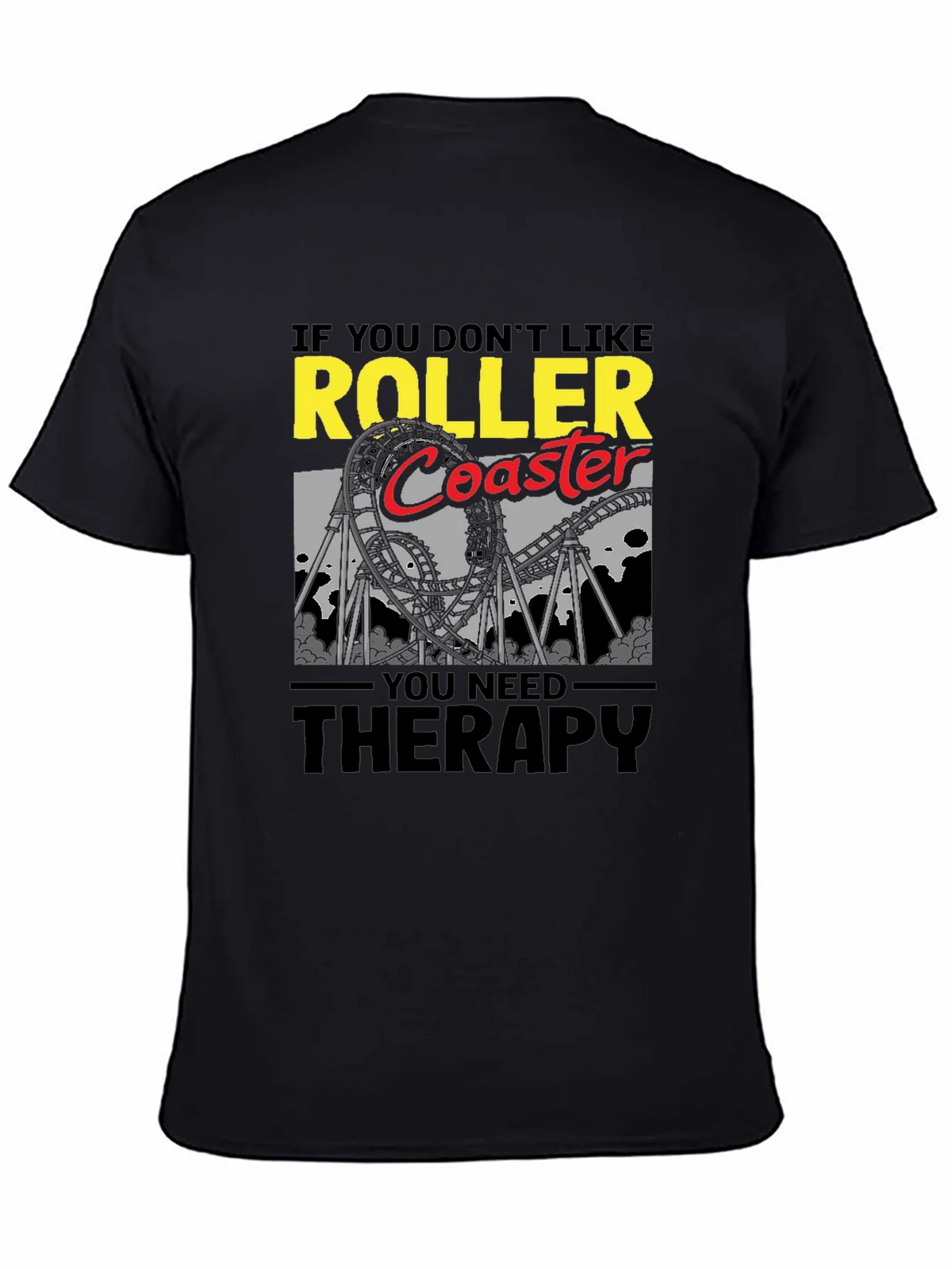 Roller Coaster Therapy T-Shirt product image 4
