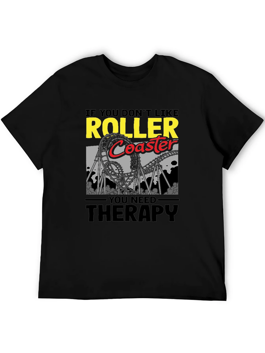 Roller Coaster Therapy T-Shirt product image 5