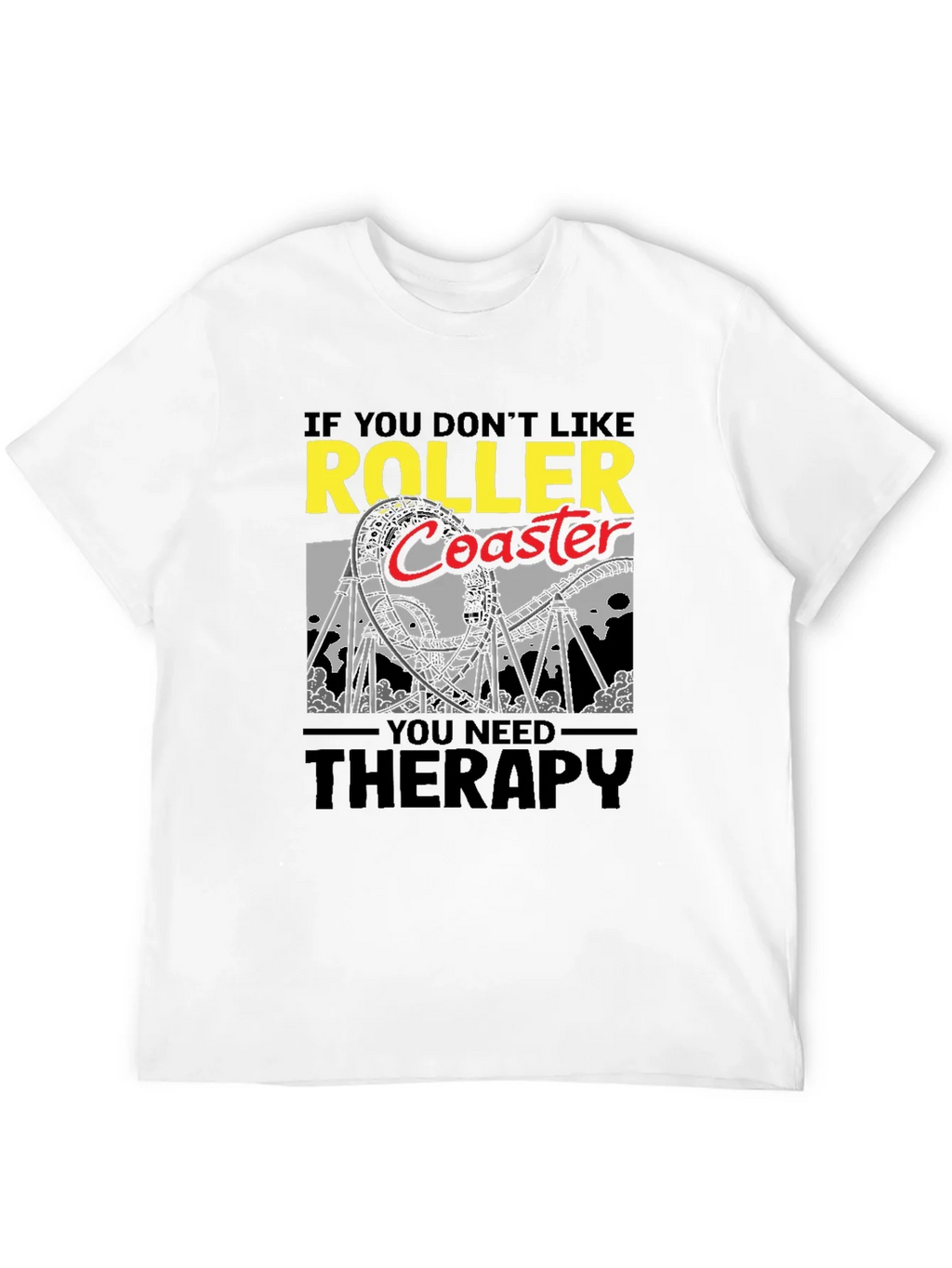 Roller Coaster Therapy T-Shirt product image 10