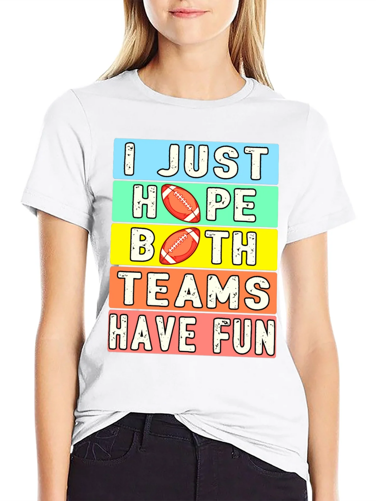 I Just Hope Both Teams Have Fun T-Shirt product image 8