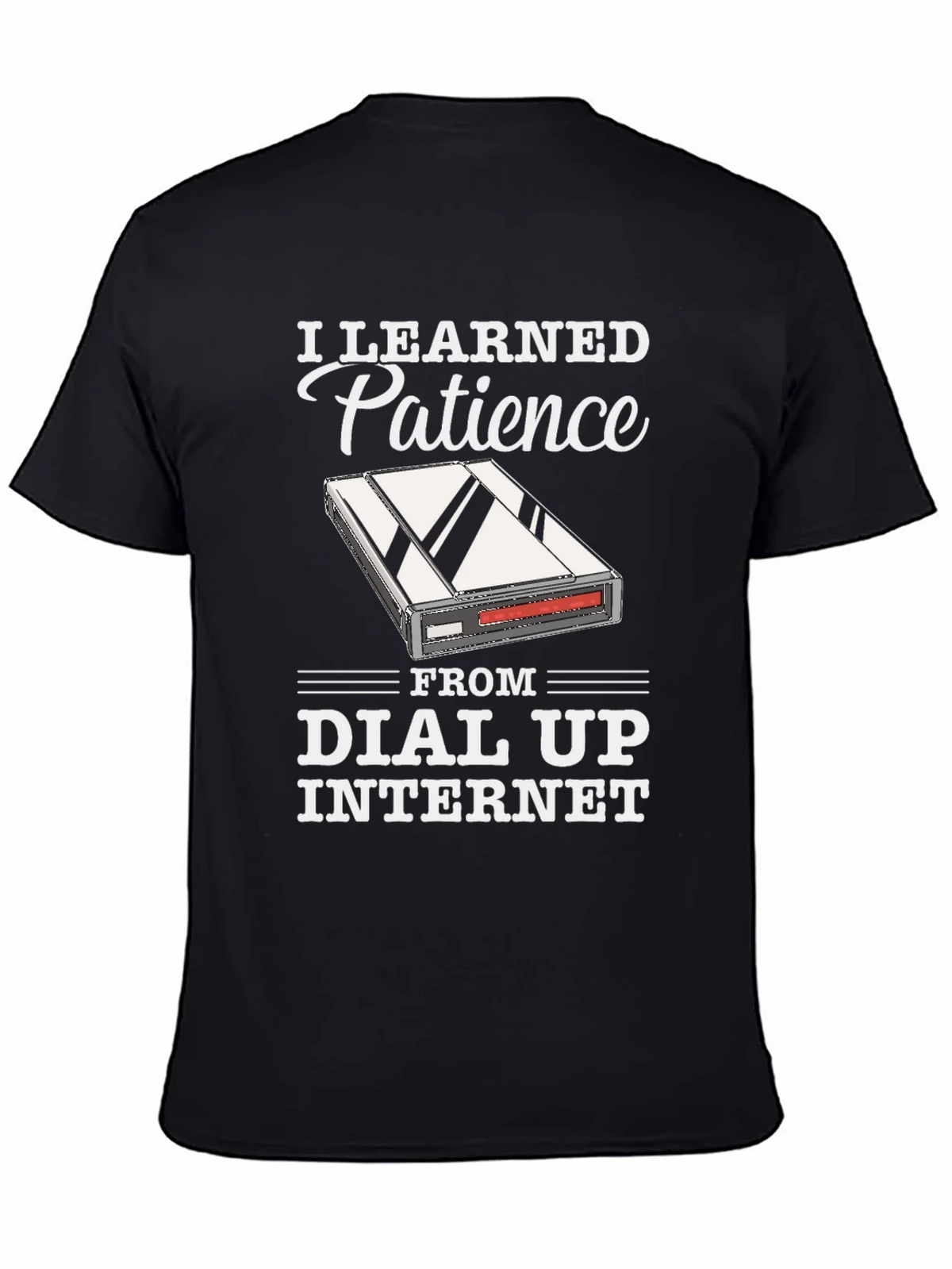 I Learned Patience From Dial Up Internet T-Shirt product image 4