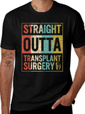 Straight Outta Transplant Surgery Black T-Shirt product image 1