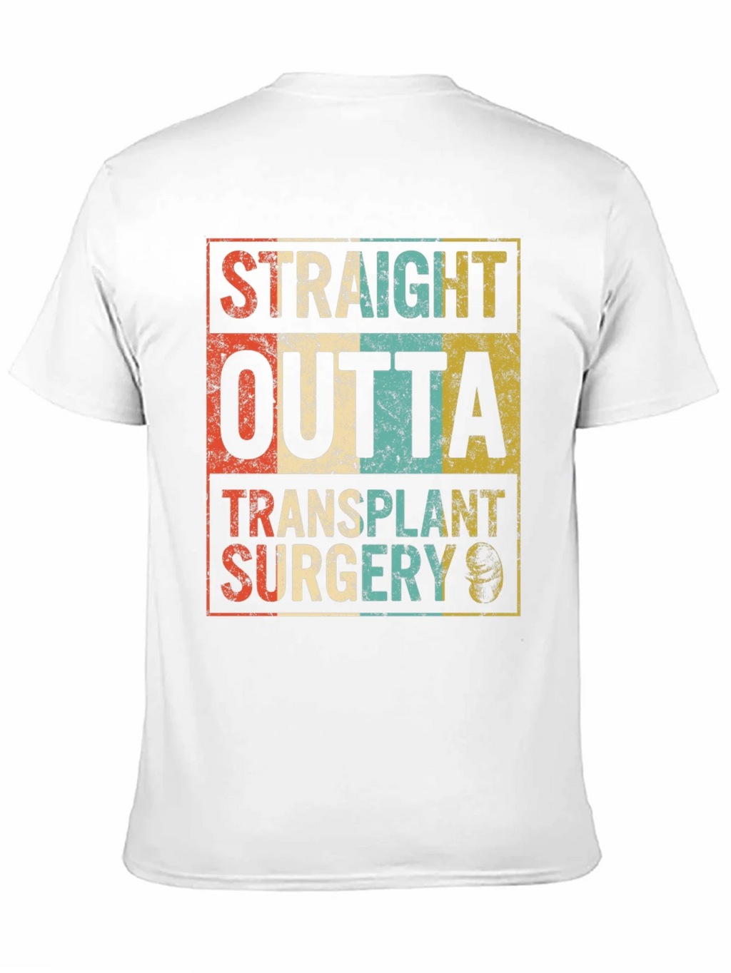 Straight Outta Transplant Surgery Black T-Shirt product image 10