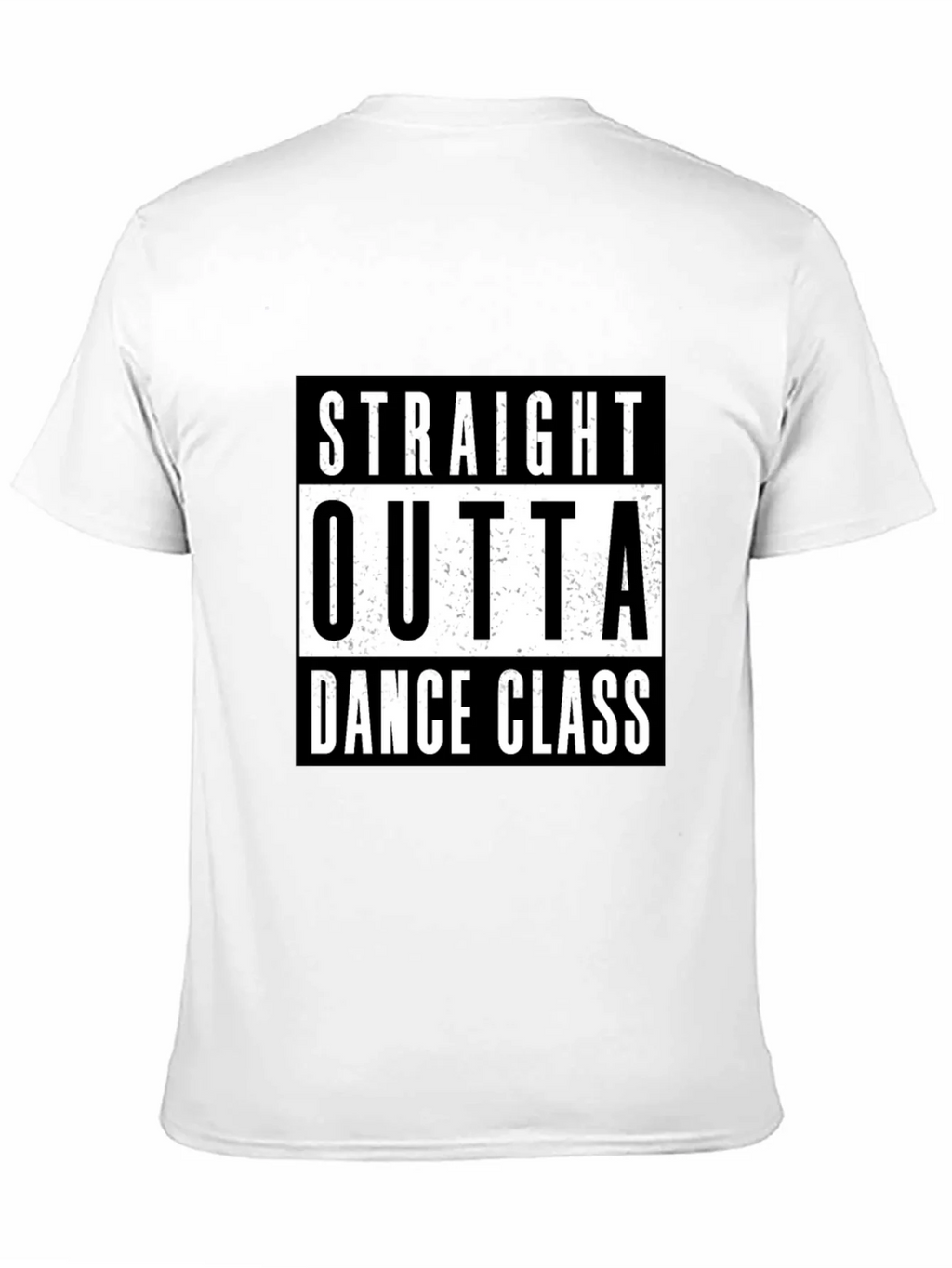 Straight Outta Dance Class Black T-Shirt product image 10