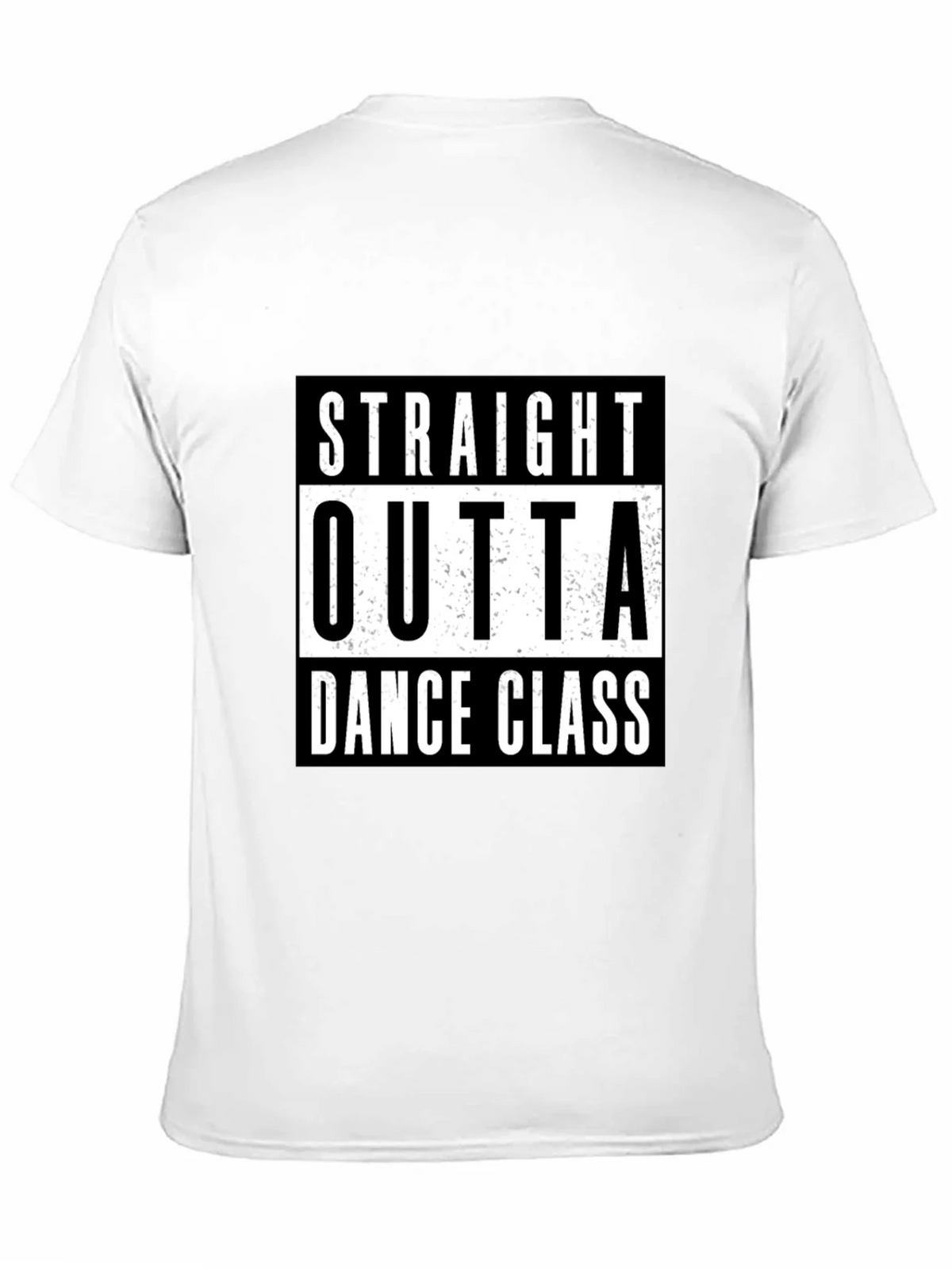 Straight Outta Dance Class Black T-Shirt product image 10