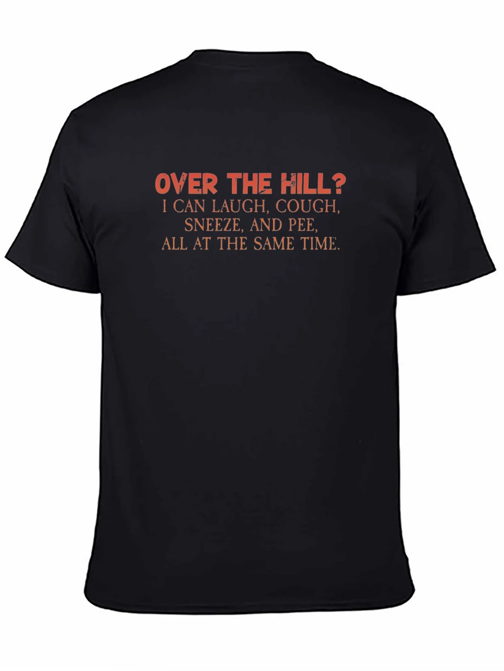 Funny Over the Hill Graphic T-Shirt product image 4