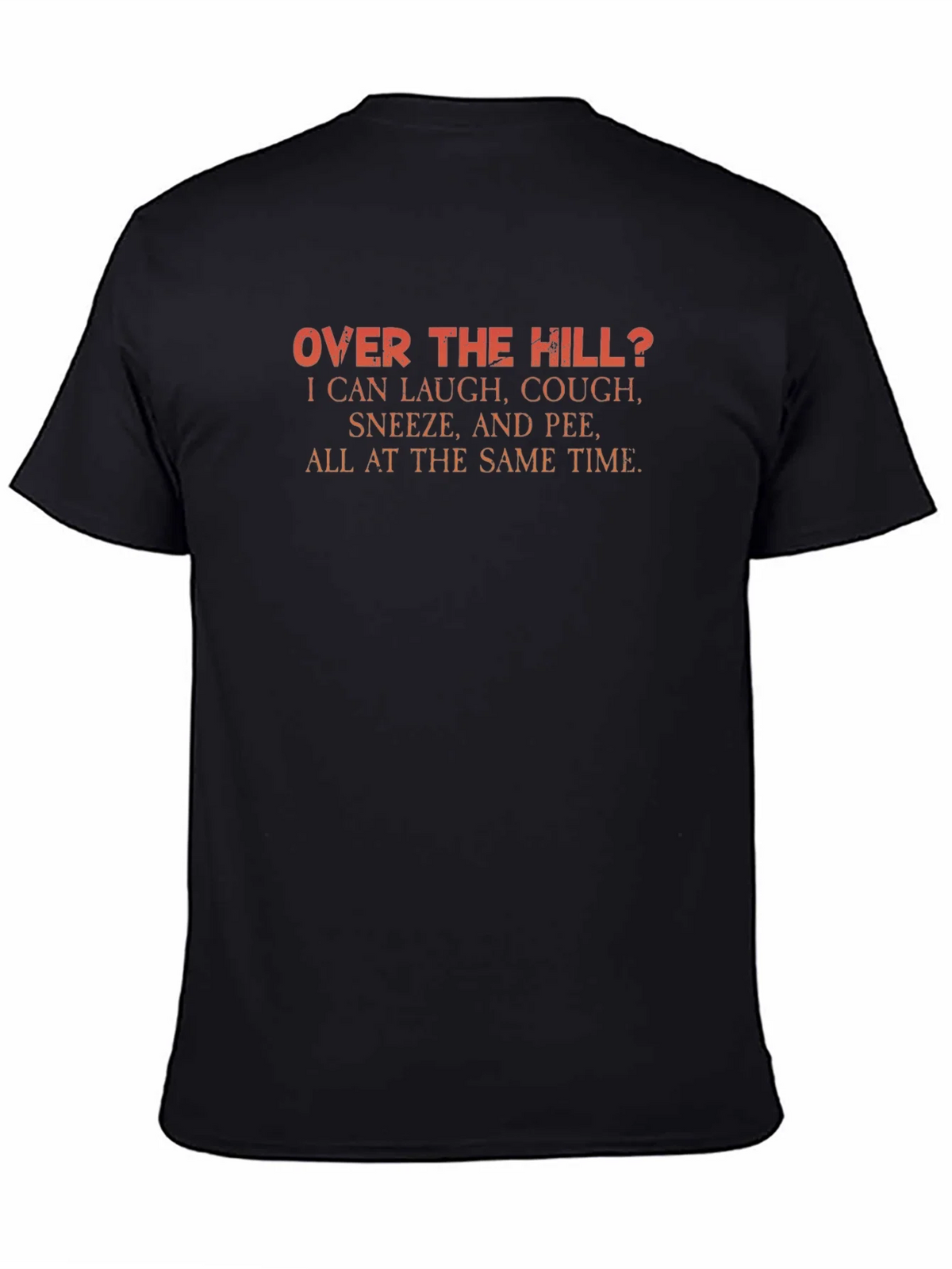 Funny Over the Hill Graphic T-Shirt product image 4