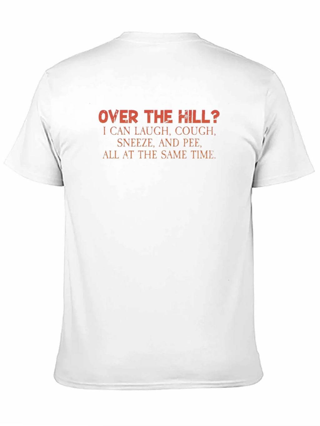 Funny Over the Hill Graphic T-Shirt product image 10