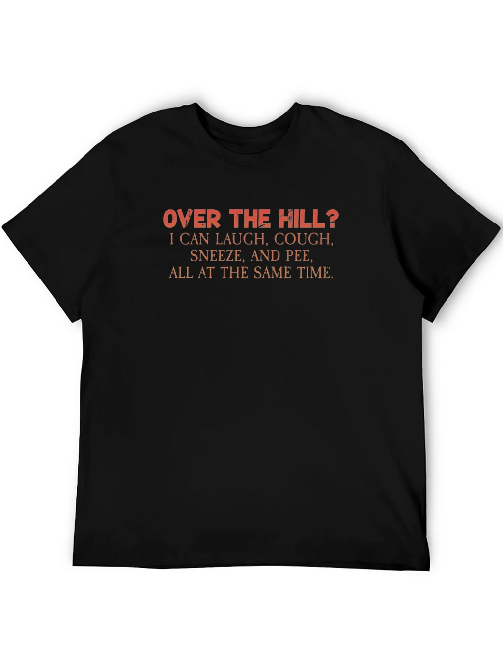 Funny Over the Hill Graphic T-Shirt product image 5