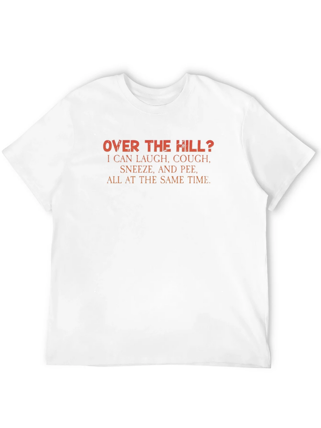 Funny Over the Hill Graphic T-Shirt product image 11