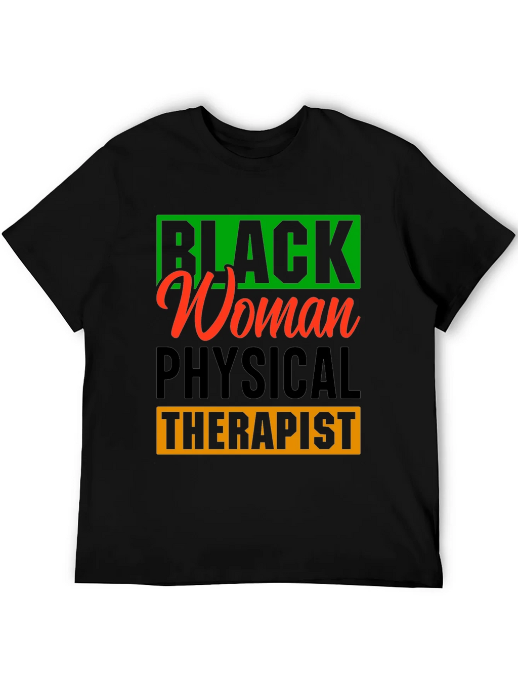 Black Woman Physical Therapist Graphic T-Shirt product image 3