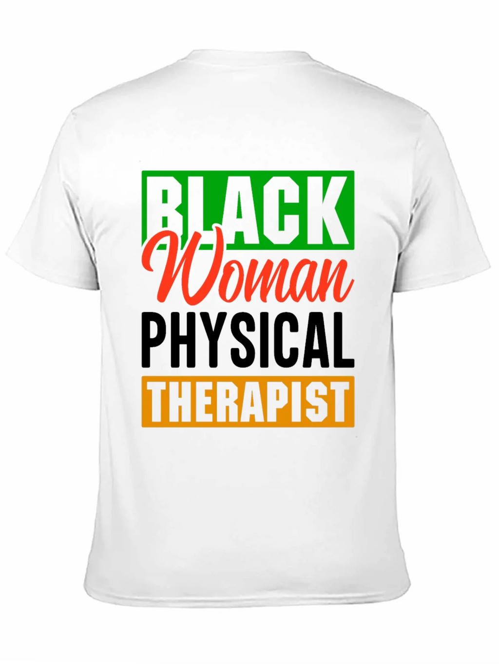 Black Woman Physical Therapist Graphic T-Shirt product image 7