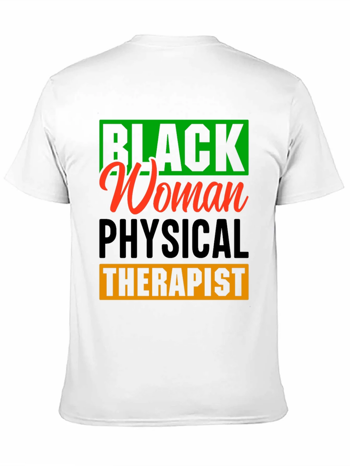 Black Woman Physical Therapist Graphic T-Shirt product image 7